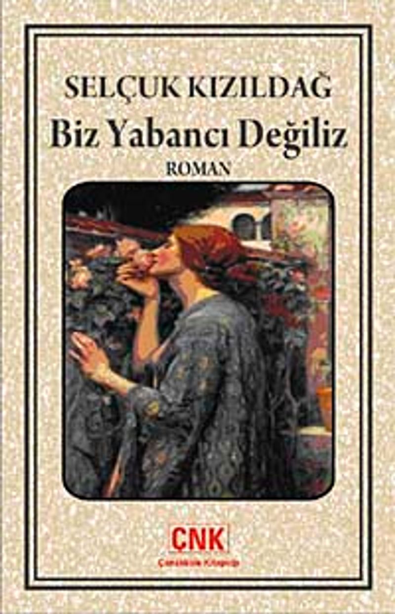 Biz Yabancı Değiliz kitap kapağı