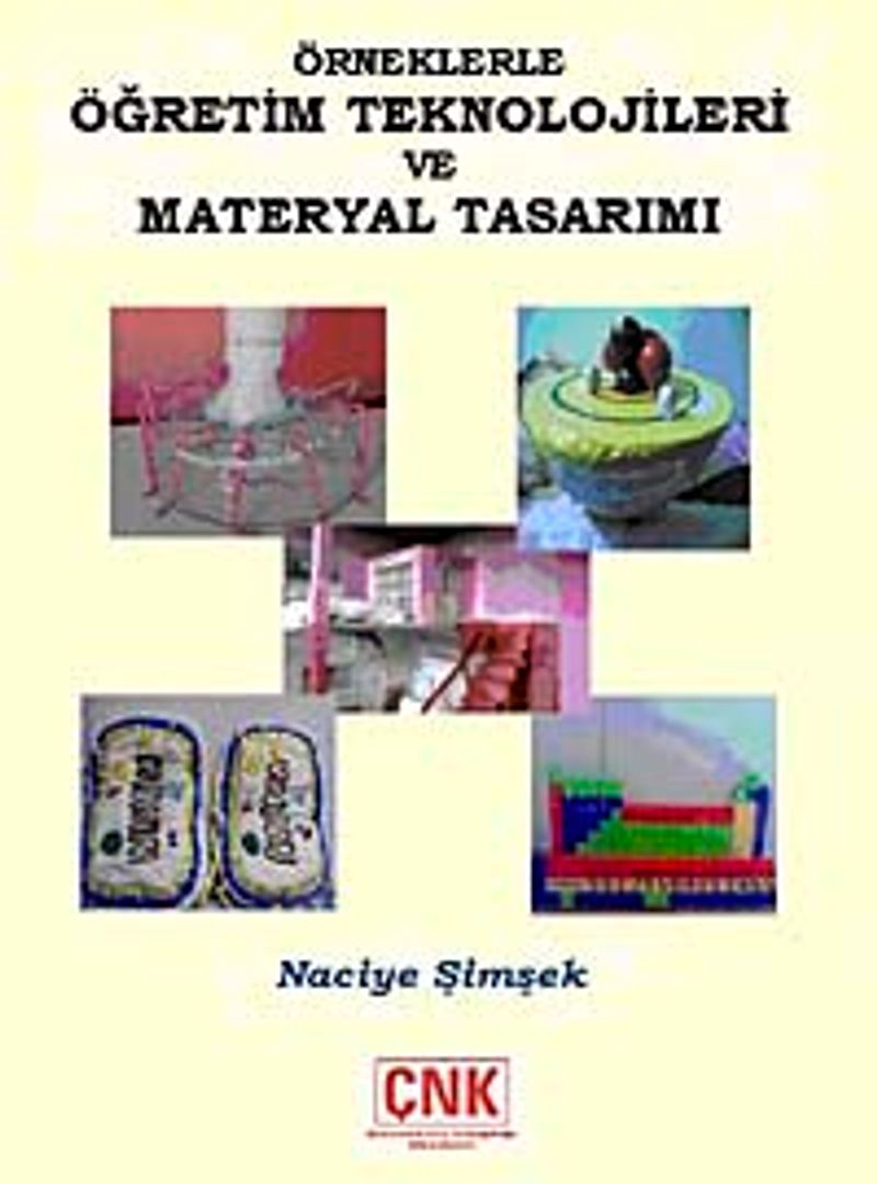 Örneklerle Öğretim Teknolojileri Materyal Tasarımı kitap kapağı