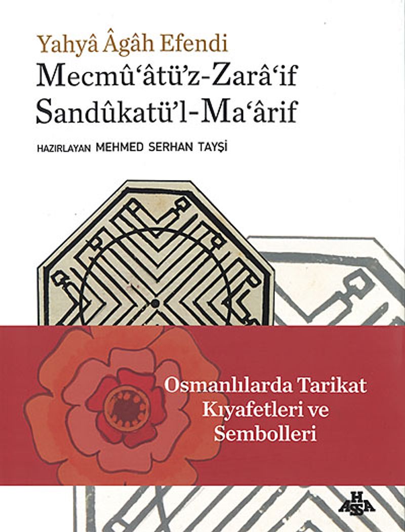 Osmanlılarda Tarikat Kültürü ve Sembolleri (Mecmu'atü'z-Zara'if Sandukatü'l-Ma'arif) kitap kapağı