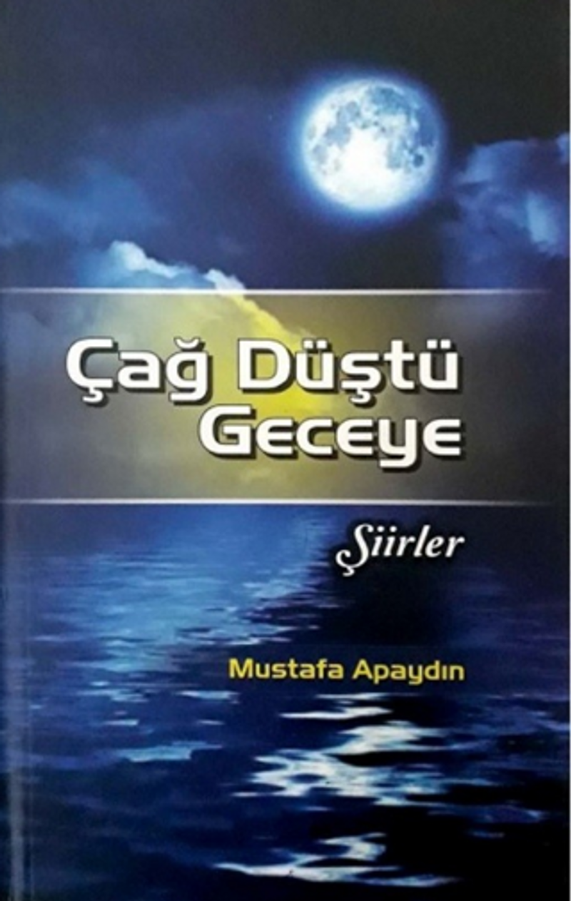 Çağ Düştü Geceye kitap kapağı