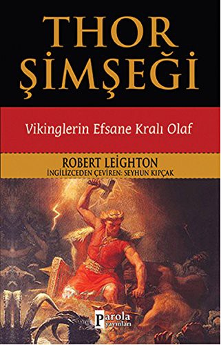 Thor Şimşeği - Vikinglerin Efsane Kralı Olaf kitap kapağı