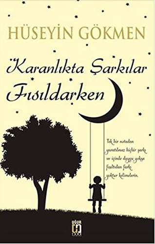 Karanlıkta Şarkılar Fısıldarken kitap kapağı