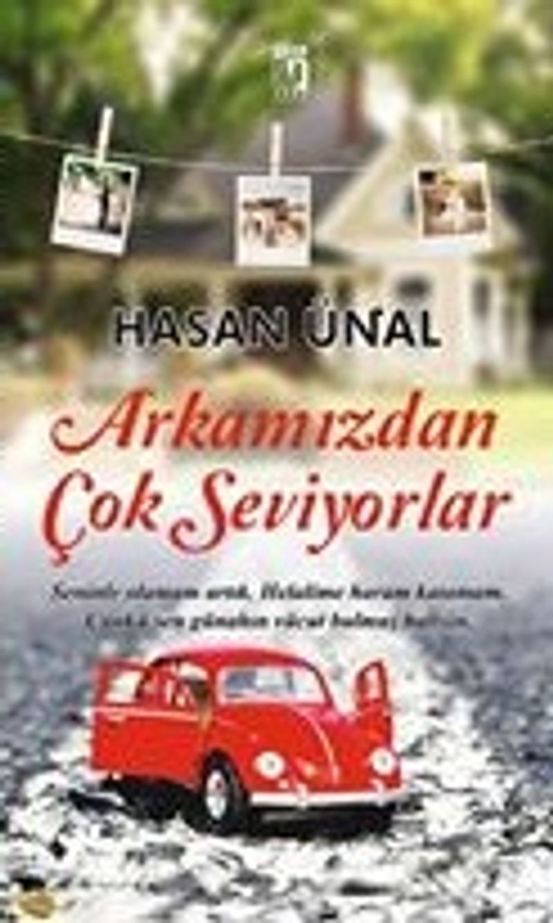Arkamızdan Çok Seviyorlar kitap kapağı