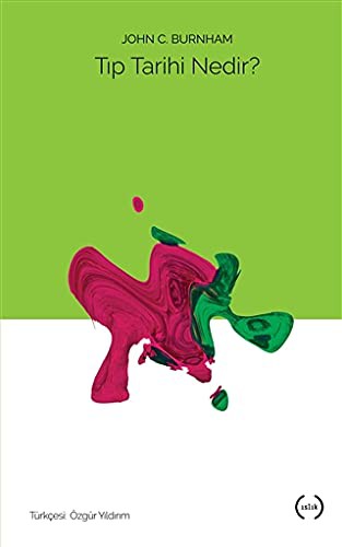 Tıp Tarihi Nedir? kitap kapağı