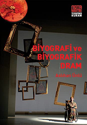 Biyografi ve Biyografik Dram kitap kapağı