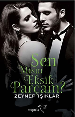 Sen Misin Eksik Parçam ? kitap kapağı