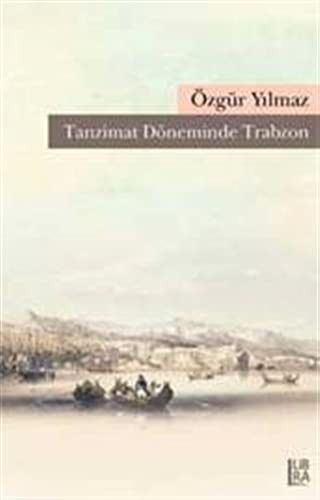 Tanzimat Döneminde Trabzon kitap kapağı