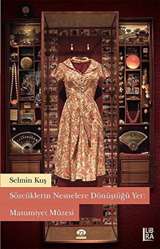 Sözcüklerin Nesnelere Dönüştüğü Yer: Masumiyet Müzesi kitap kapağı