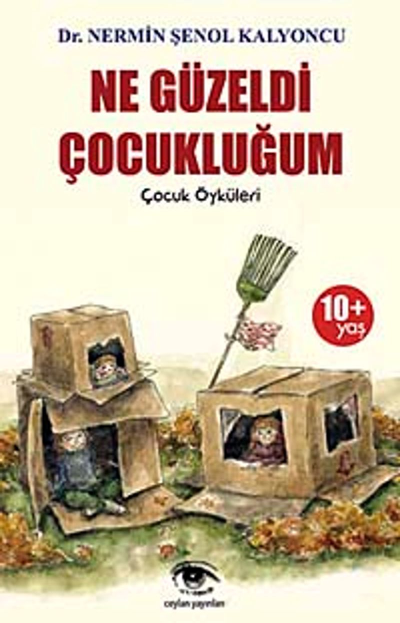 Ne Güzeldi Çocukluğum kitap kapağı