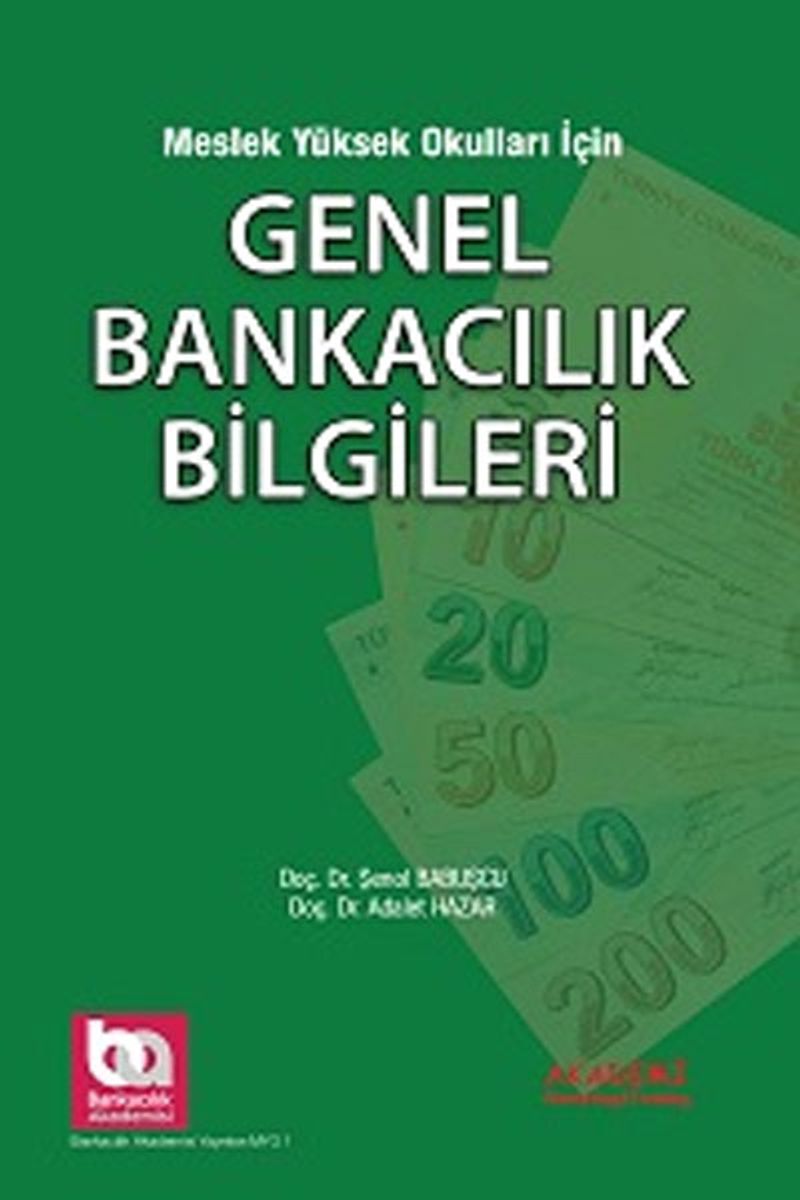 Meslek Yüksek Okulları İçin Genel Bankacılık Bilgileri kitap kapağı
