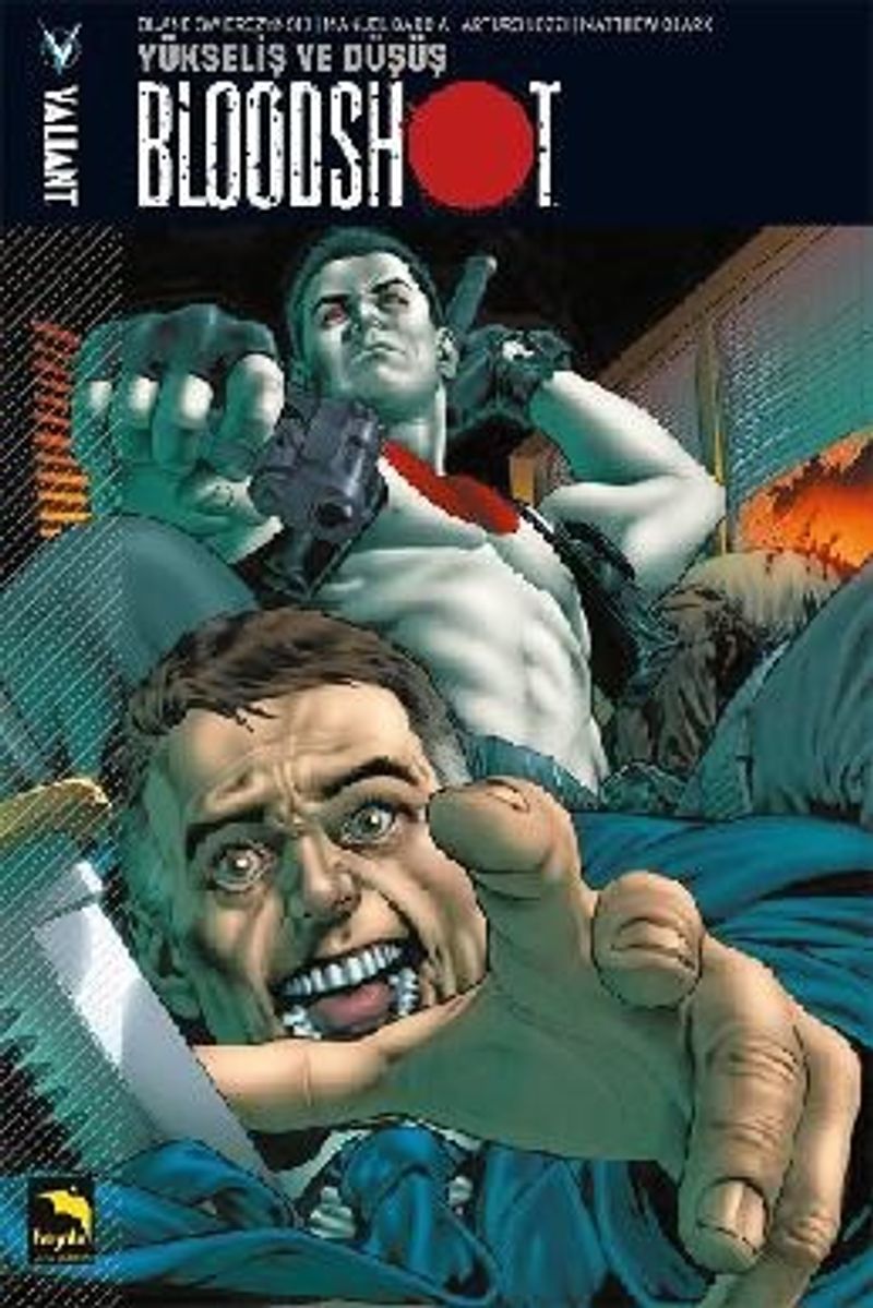 Bloodshot 02 - Yükseliş ve Düşüş kitap kapağı