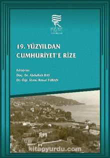 19. Yüzyıldan Cumhuriyet’e Rize kitap kapağı