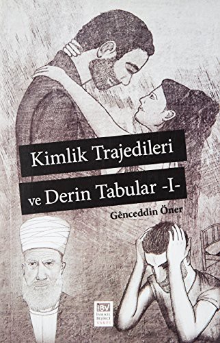 Kimlik Trajedileri ve Derin Tabular 1 kitap kapağı