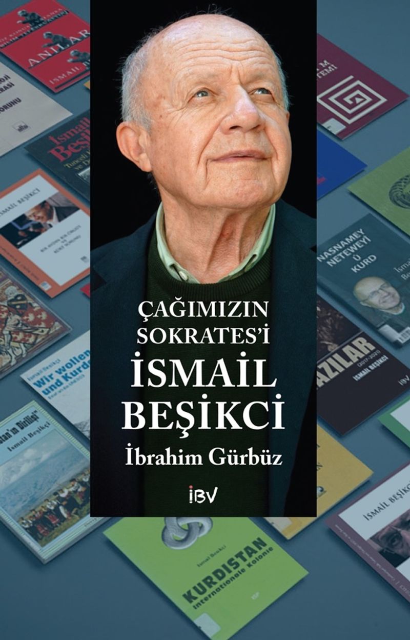 Çağımızın Sokrates’i İsmail Beşikci kitap kapağı