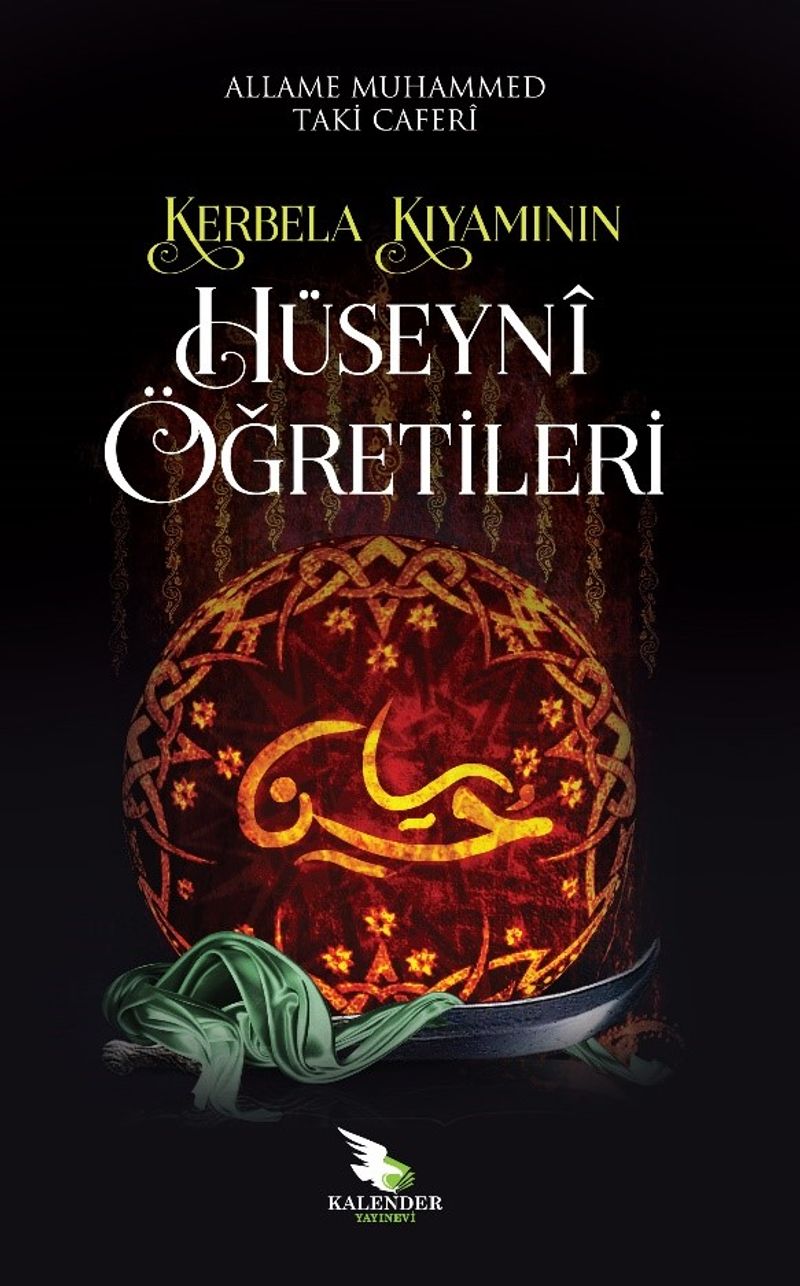 Kerbela Kıyamının Hüseynî Öğretileri kitap kapağı