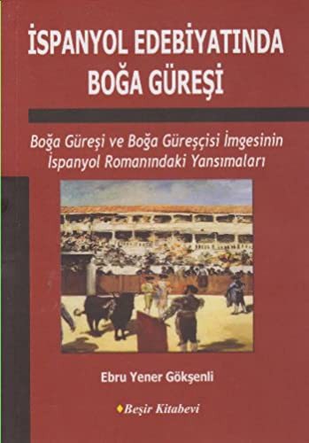 İspanyol Edebiyatında Boğa Güreşi kitap kapağı
