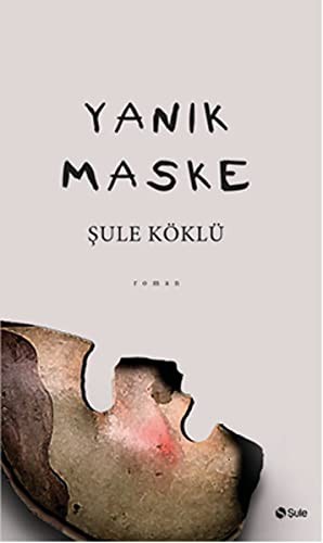 Yanık Maske kitap kapağı
