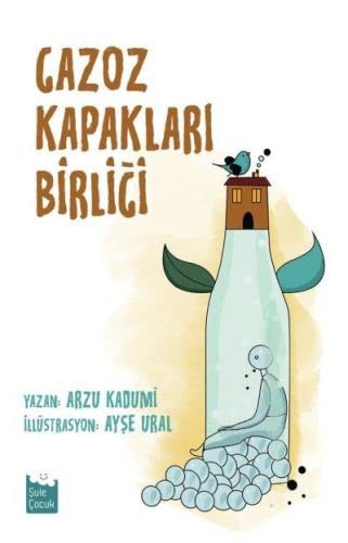 Gazoz Kapakları Birliği kitap kapağı