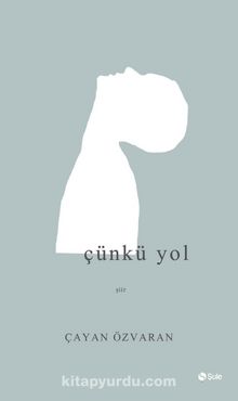 Çünkü Yol kitap kapağı