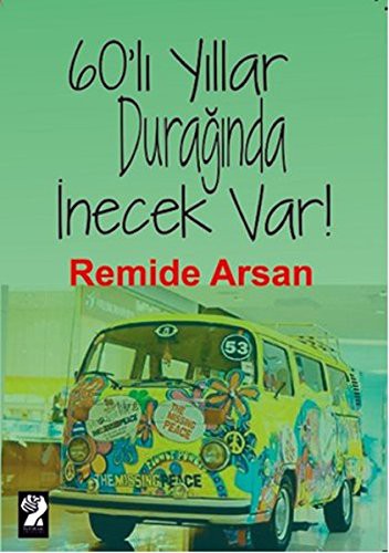 60'lı Yıllar Durağında İnecek Var kitap kapağı