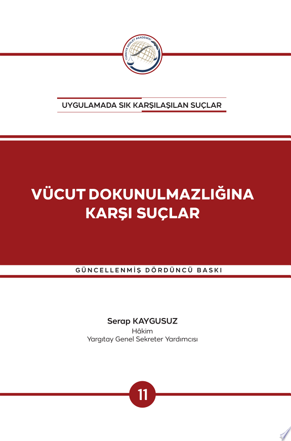 VÜCUT DOKUNULMAZLIĞINA KARŞI SUÇLAR kitap kapağı
