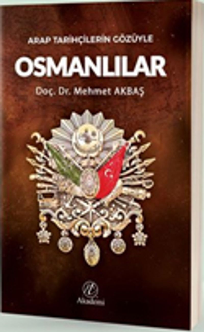 Arap Tarihçilerin Gözüyle Osmanlılar kitap kapağı
