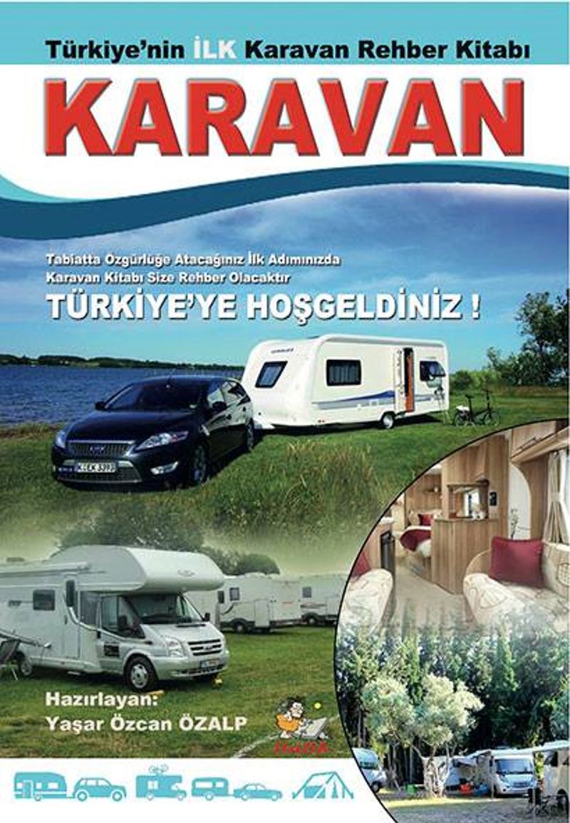 Karavan Türkiye'nin İlk Karavan Rehber Kitabı kitap kapağı