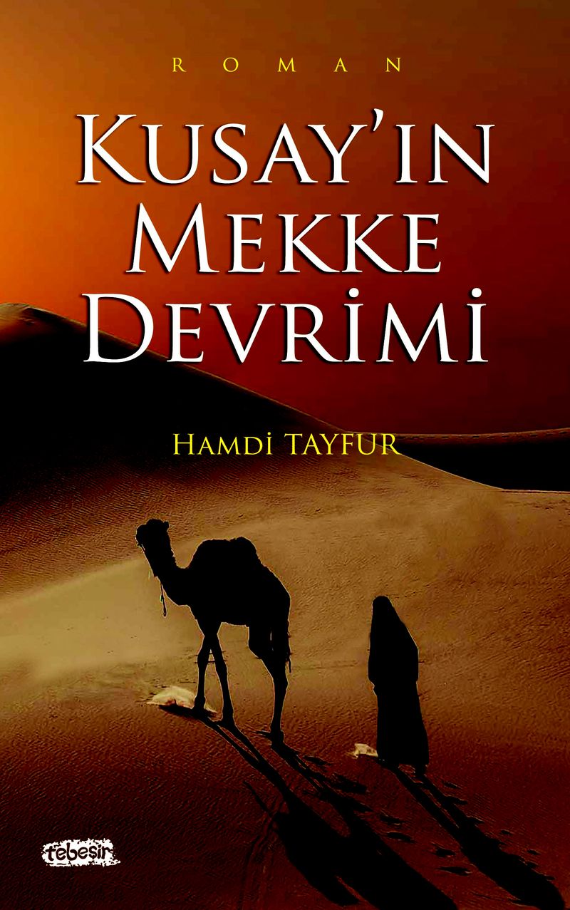 Kusay'ın Mekke Devrimi kitap kapağı