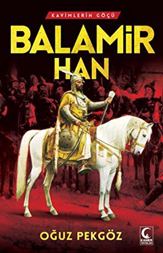 Balamir Han / Kavimlerin Göçü kitap kapağı