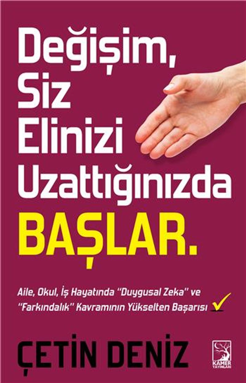 Değişim Siz Elinizi Uzattığınızda Başlar kitap kapağı