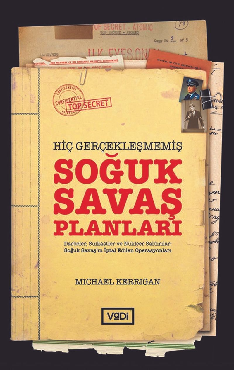 Hiç Gerçekleşmemiş Soğuk Savaş Planları kitap kapağı