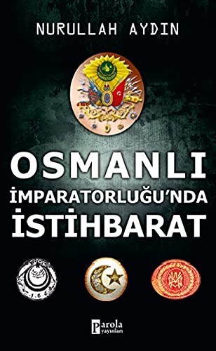 Osmanlı İmparatorluğu'nda İstihbarat kitap kapağı