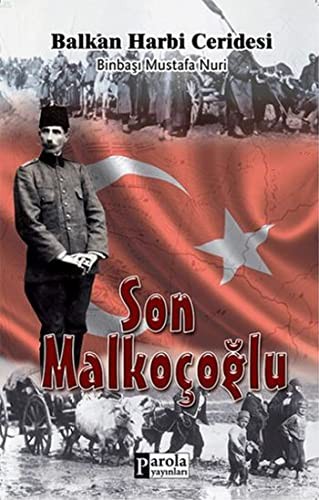 Son Malkoçoğlu & Balkan Harbi Ceridesi kitap kapağı