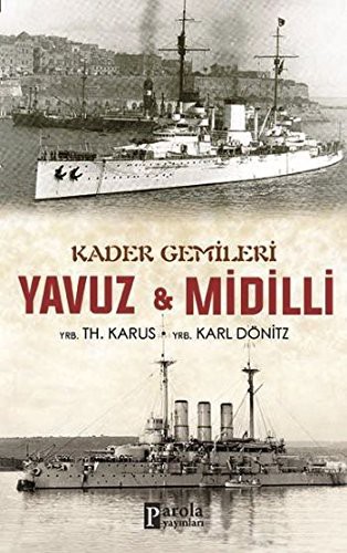 Kader Gemileri Yavuz ve Midilli kitap kapağı