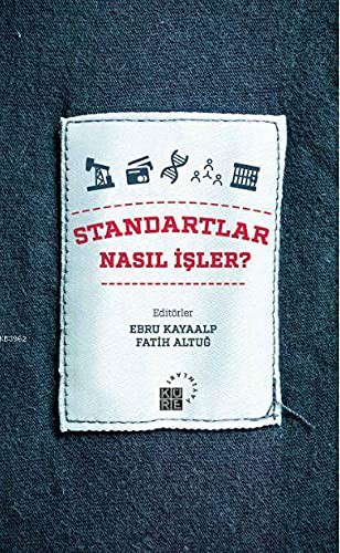 Standartlar Nasıl İşler? kitap kapağı