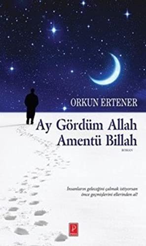 Ay Gördüm Allah Amentü Billah kitap kapağı