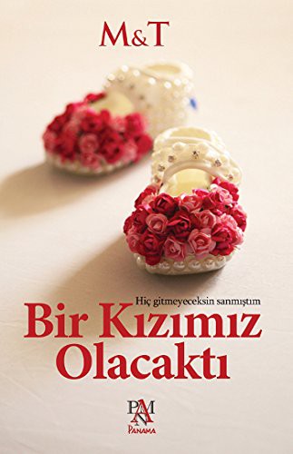 Bir Kızımız Olacaktı kitap kapağı