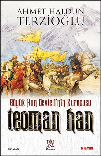 Büyük Hun Devleti’nin Kurucusu Teoman Han kitap kapağı