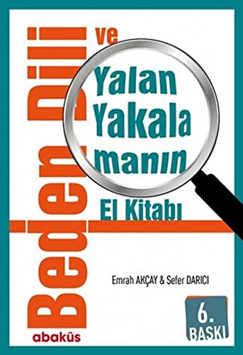 Beden Dili ve Yalan Yakalamanın El Kitabı kitap kapağı
