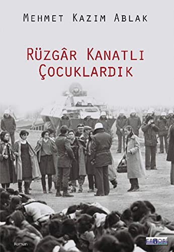 Rüzgar Kanatlı Çocuklardık kitap kapağı