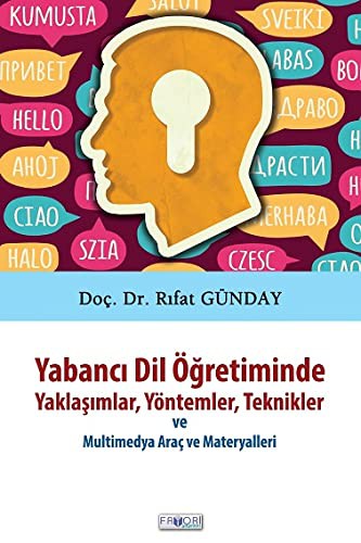 Yabancı Dil Öğretiminde Yaklaşımlar, Yöntemler, Teknikler ve Multimedya Araç ve Materyalleri kitap kapağı