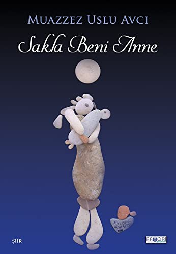 Sakla Beni Anne kitap kapağı