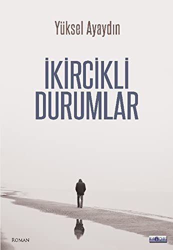 İkircikli Durumlar kitap kapağı
