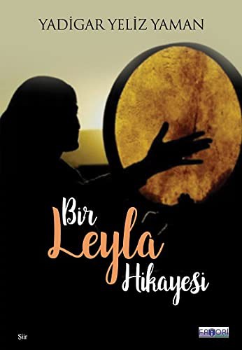 Bir Leyla Hikayesi kitap kapağı