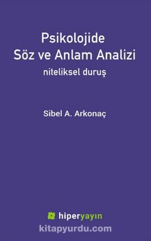 Psikolojide Söz ve Anlam Analizi & Niteliksel Duruş kitap kapağı