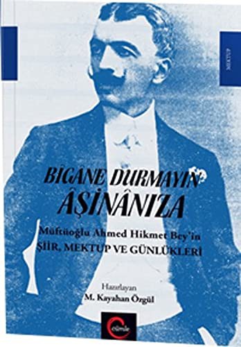 Bigane Durmayın Aşinanıza kitap kapağı