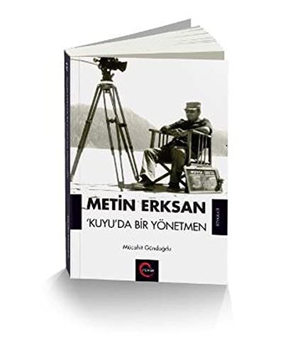 Metin Erksan ‘Kuyu’da Bir Yönetmen kitap kapağı