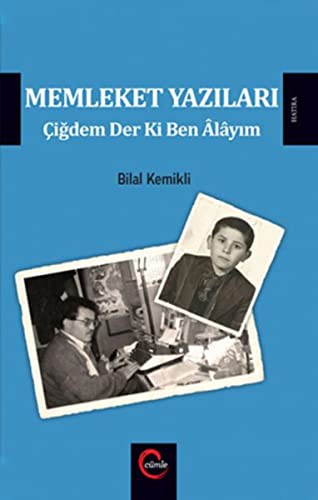 Memleket Yazıları & Çiğdem Der Ki Ben Alayım kitap kapağı