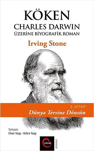 Köken - Dünya Tersine Dönsün (2. Kitap) Charles Darwin Üzerine Biyografik Roman kitap kapağı