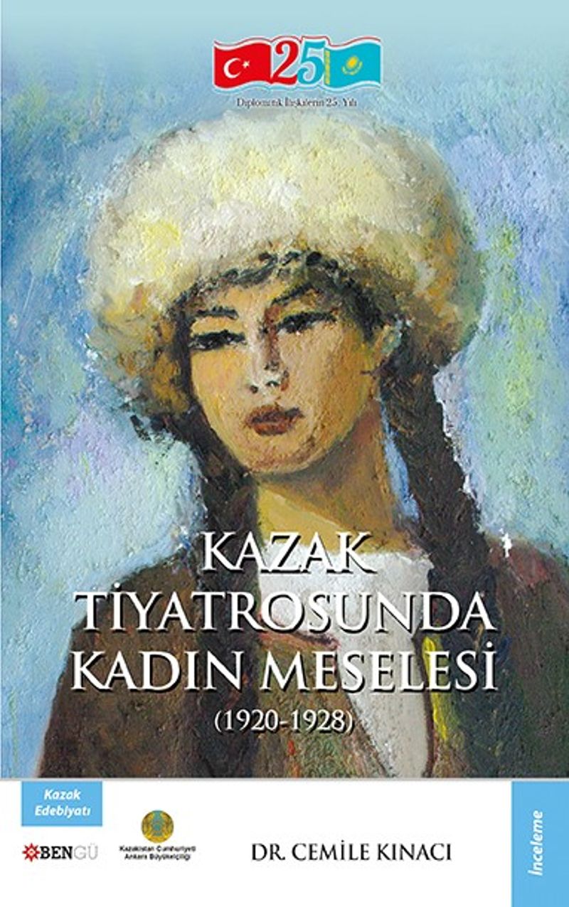 Kazak Tiyatrosunda Kadın Meselesi (1920-1928) kitap kapağı